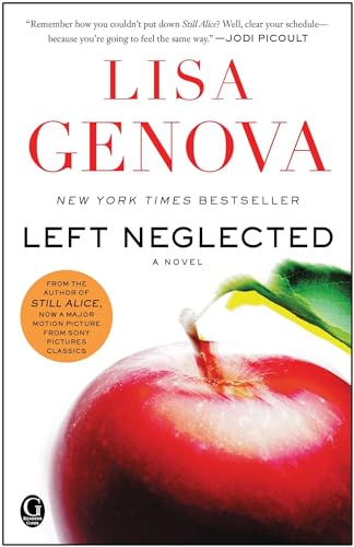 Left Neglected: A Novel von Simon & Schuster